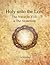 Holy unto the Lord The Naza...