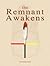 The Remnant Awakens