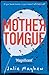 Mother Tongue