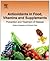 Antioxidants in Food, Vitamins and Supplements by Amitava Dasgupta