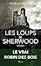 Les loups de Sherwood