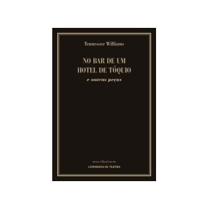 No Bar de Um Hotel de Tóquio e Outras Peças (Paperback)