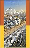 Atlantic City: The night a piece of it fell on the four of us (Part 1) Atlantic City: The night a piece of it fell on the four of us (Part 1)