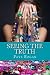Seeing the Truth