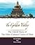The Golden Valley: The Untold Story of the Other Cultural Center of Tibet
