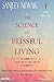 The Science of Blissful Liv...