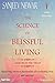 The Science of Blissful Living by Sanjeev Newar