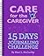 Care for the Caregiver 15 Day Journaling Challenge