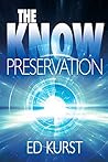 Preservation by Ed Kurst