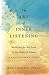 The Art of Inner Listening by Jean Chagnon