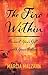 The Fire Within: Connect Your Gifts with Your Calling