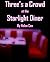 Three's a Crowd at the Starlight Diner (Starlight Diner, #0.3)