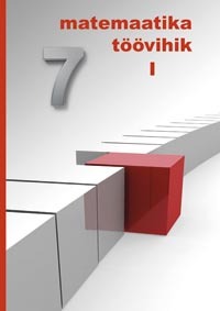 Matemaatika töövihik 7. klassile. I osa (Paperback)
