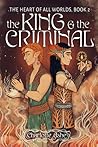 The King and the Criminal by Charlotte Ashe