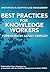 Best Practices for Knowledge Workers by Layna Fischer