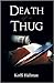Death of a Thug
