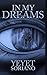 In My Dreams by Yeyet Soriano