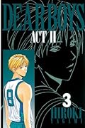 DEAR BOYS ACT II Series by Hiroki Yagami
