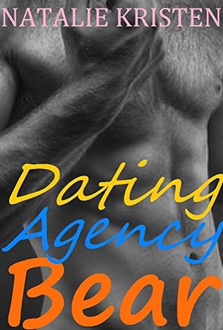 Dating Agency Bear (BRIDES fur BEARS, #6)
