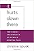 It Hurts Down There: The Bo...