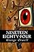 Nineteen Eighty-Four by George Orwell