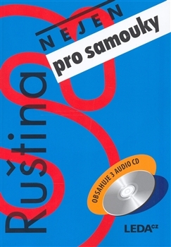 Ruština nejen pro samouky + 3 audio CD