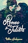 Romeo y Julieta by William Shakespeare