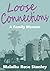 Loose Connections: A Family Memoir