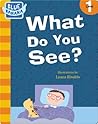 What Do You See? by Harriet Ziefert