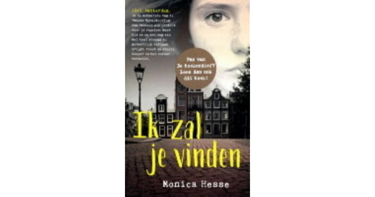 Ik zal je vinden by Monica Hesse