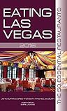 Eating Las Vegas 2016: The 50 Essential Restaurants