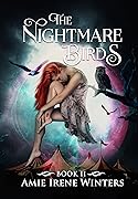 The Nightmare Birds