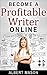 How To Write Online: Things To Know Before You Start Writing And Getting Paid
