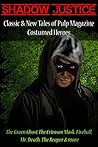 Shadow Justice: C...