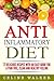 Anti-Inflammatory Diet by Celine Walker