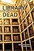 The Library of the Dead