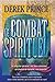 Le combat spirituel: Le quartier général: les lieux célestes le champ de bataille: nos esprits! (French Edition)