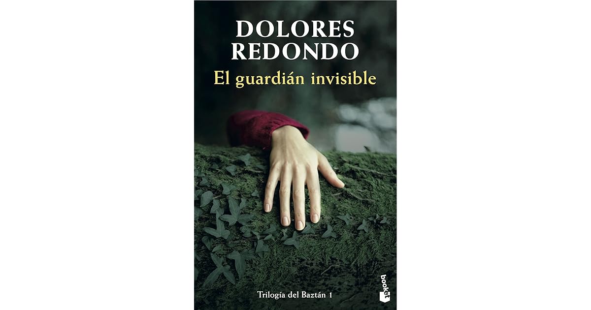dolores redondo trilogia el guardian invisible
