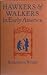 Hawkers and Walkers In Early America by Richardson Wright