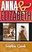 ANNA & ELIZABETH A Novel