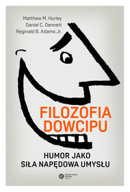 Filozofia dowcipu: Humor jako siła napędowa umysłu