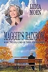 Maggie's Rainbow: A Cord of Three Strands, Book 2