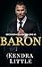 Baron (Brotherhood Bachelor...