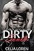 Dirty South (A Blue Collar Bad Boy Romance)