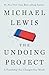 The Undoing Project: A Frie...