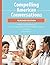 Compelling American Conversations - Teacher Edition by Eric H. Roth