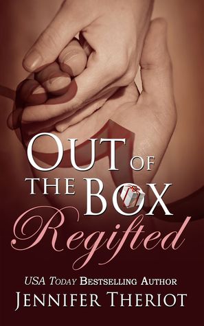 Out of the Box Regifted (Out of the Box, #2)