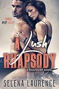 A Lush Rhapsody