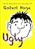 Ugly (Younger Readers)