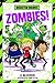 Zombies! (Disaster Diaries, #1)